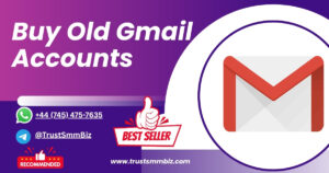 Buy Old Gmail Accounts