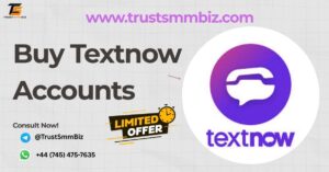 Buy Textnow Accounts