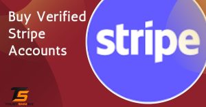 Buy Verified Stripe Accounts