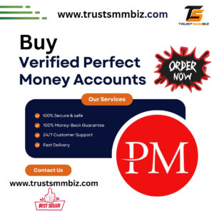 Buy Verified Perfect Money Accounts
